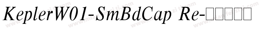 KeplerW01-SmBdCap Re字体转换